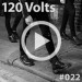 120 Volts #022 New & Classic EBM Industrial Darkwave Post-Punk