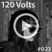 120 Volts #023